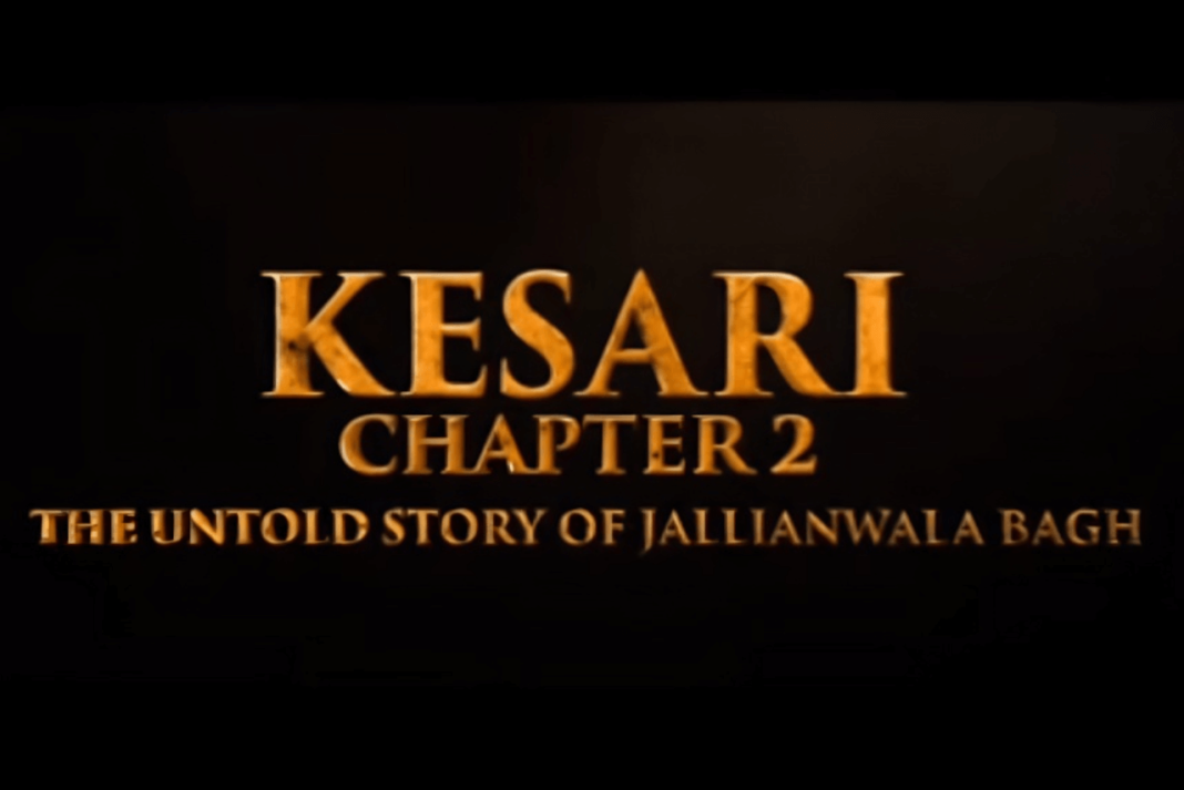Kesari 2 Movie Teaser