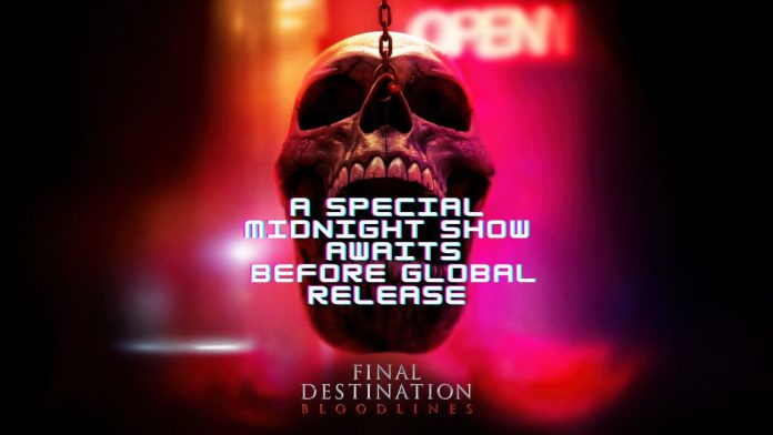 Final Destination Bloodlines Special Midnight Show Final Destination Bloodlines Special Midnight Show