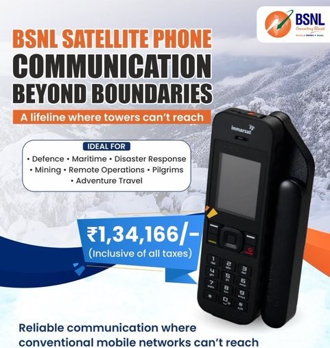 BSNL Launches A ₹1,34,166 Satellite Phone For No-Signal Areas BSNL satellite phone designed for communication in areas without mobile network coverage